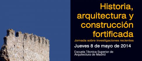 Historia, Arquitectura y Construcción Fortificada